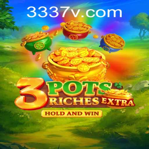 Descubra o Mundo Empolgante de 3potsExtra e 37V.COM